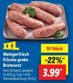 Lidl Metzgerfrisch Frische grobe Bratwurst Angebot
