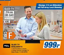 Expert Tcl qled tv 85qled870 Angebot