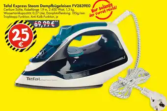 TEDi Tefal Express Steam Dampfbügeleisen FV2839E0 Angebot