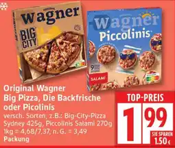 Elli Markt Original Wagner Big Pizza, Die Backfrische oder Picolinis Angebot