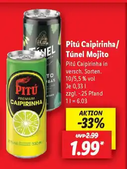 Lidl Pitú Caipirinha/ Túnel Mojito Angebot