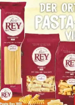 Netto Marken-Discount Pasta Rey 1851 Nudeln Angebot