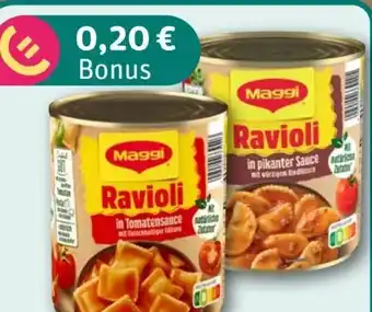 nahkauf Maggi Ravioli in Tomatensauce mit Fleischhaltiger Füllung Angebot