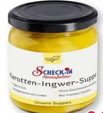 Scheck-in-Center Scheck-in Manufaktur Karotte-Ingwer Suppe Angebot