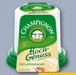 REWE Center Käserei Champignon Hochgenuss Angebot