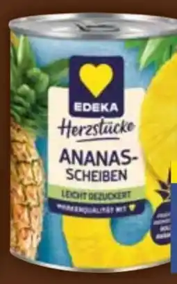 E-Center Edeka Herzstücke Ananas Scheiben Angebot