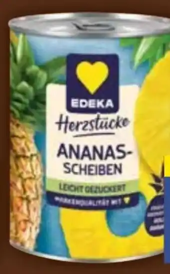 E-Center Edeka Herzstücke Ananas Scheiben Angebot
