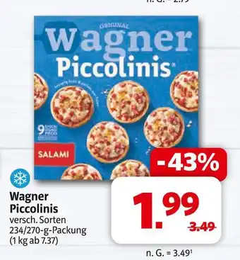 Markant Wagner piccolinis Angebot