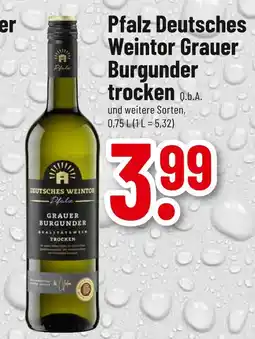 trinkgut Deutsches weintor pfalz deutsches weintor grauer burgunder trocken Angebot