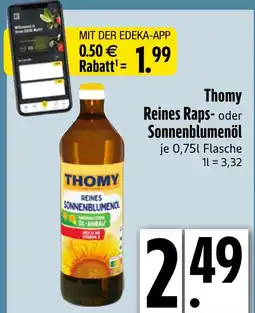 Edeka Thomy reines raps- oder sonnenblumenöl Angebot