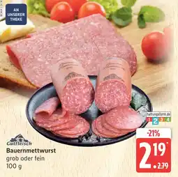 Marktkauf Gutfleisch bauernmettwurst Angebot