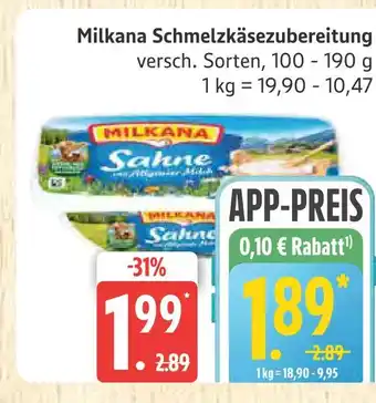 Marktkauf Milkana schmelzkäsezubereitung Angebot
