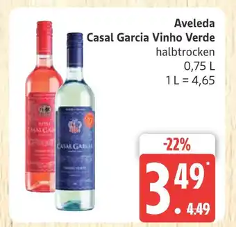 Marktkauf Aveleda casal garcia vinho verde Angebot