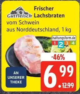 Edeka Gutfleisch frischer lachsbraten Angebot