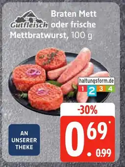 Edeka Gutfleisch braten mett Angebot