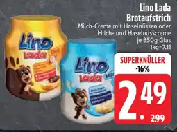 Edeka Lino Lada Brotaufstrich Angebot
