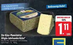 Edeka Die Käse-Manufaktur Allgäu Jahrhundertkäse Angebot