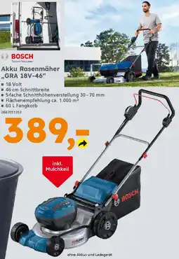 Globus Baumarkt BOSCH Akku Rasenmäher ,,GRA 18V-46" Angebot