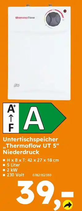 Globus Baumarkt thermoflow Untertischspeicher ,,Thermoflow UT 5" Niederdruck Angebot