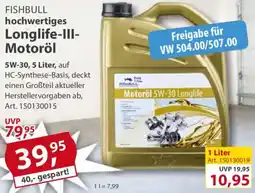 Sonderpreis Baumarkt FISHBULL hochwertiges Longlife-III Motoröl Angebot