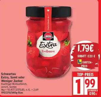 Elli Markt Schwartau Extra, Samt oder Weniger Zucker Angebot