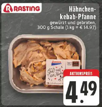 Edeka RASTING Hähnchen- kebab-Pfanne Angebot