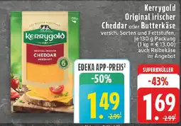 Edeka Kerrygold Original irischer Cheddar oder Butterkäse Angebot
