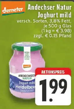 Edeka demeter Andechser Natur Joghurt mild Angebot