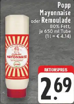 Edeka Popp Mayonnaise oder Remoulade Angebot