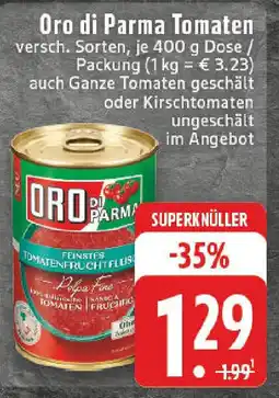 Edeka Oro di Parma Tomaten Angebot