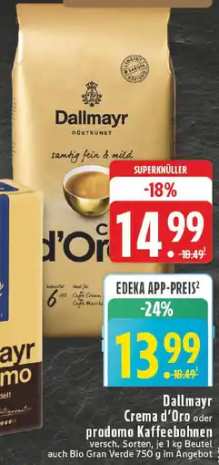 Edeka Dallmayr Crema d'Oro oder prodomo Kaffeebohnen Angebot