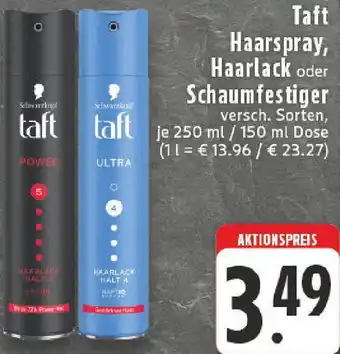 Edeka Taft Haarspray, Haarlack oder Schaumfestiger Angebot