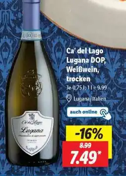 Lidl Ca’ del Lago Lugana DOP, Weißwein, trocken Angebot