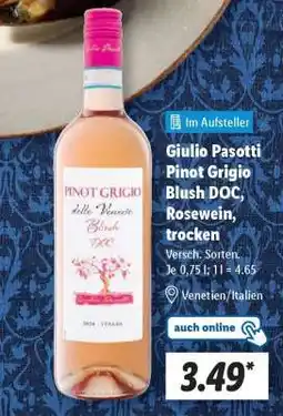 Lidl Giulio Pasotti Pinot Grigio Blush DOC, Rosewein, trocken Angebot