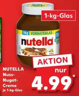 Kaufland NUTELLA Nuss-Nugat-Creme je 1-kg-Glas Angebot