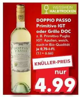 Kaufland DOPPIO PASSO Primitivo IGT oder Grillo DOC Angebot