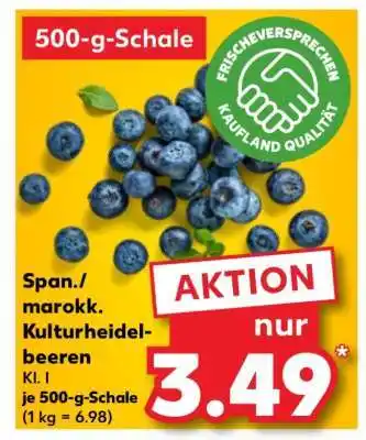 Kaufland Span./marokk. Kulturheidelbeeren Angebot