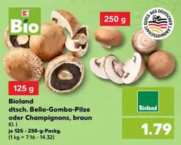 Kaufland Bioland dtsch. Bella-Gomba-Pilze oder Champignons, braun Angebot