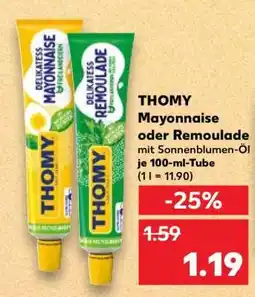 Kaufland Thomy Mayonnaise oder Remoulade Angebot
