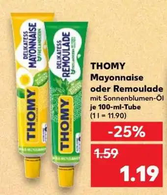 Kaufland Thomy Mayonnaise oder Remoulade Angebot