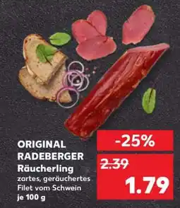 Kaufland ORIGINAL RADEBERGER Räucherling Angebot