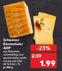 Kaufland Schweizer Emmentaler AOP Angebot