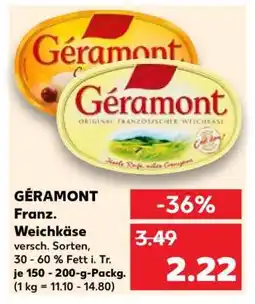 Kaufland GÉRAMONT Franz. Weichkäse Angebot