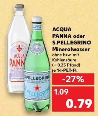 Kaufland ACQUA PANNA oder S.PELLEGRINO Mineralwasser Angebot