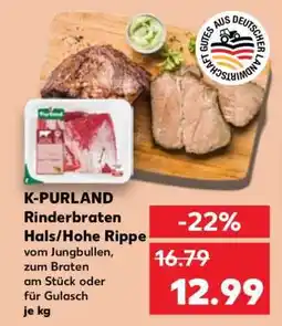 Kaufland K-PURLAND Rinderbraten Hals/Hohe Rippe Angebot