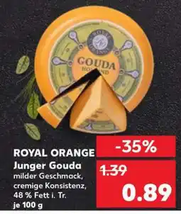Kaufland ROYAL ORANGE Junger Gouda Angebot