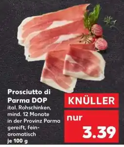 Kaufland Prosciutto di Parma DOP Angebot