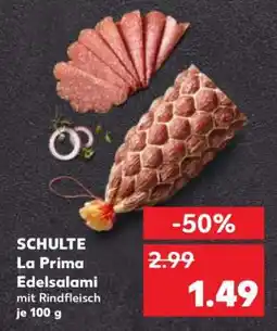 Kaufland SCHULTE La Prima Edelsalami Angebot