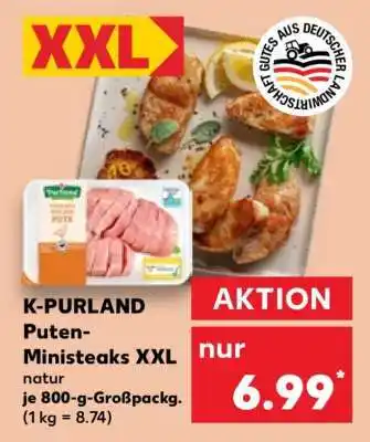Kaufland K-PURLAND Puten-Ministeaks XXL Angebot