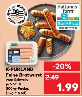 Kaufland K-PURLAND Feine Bratwurst Angebot